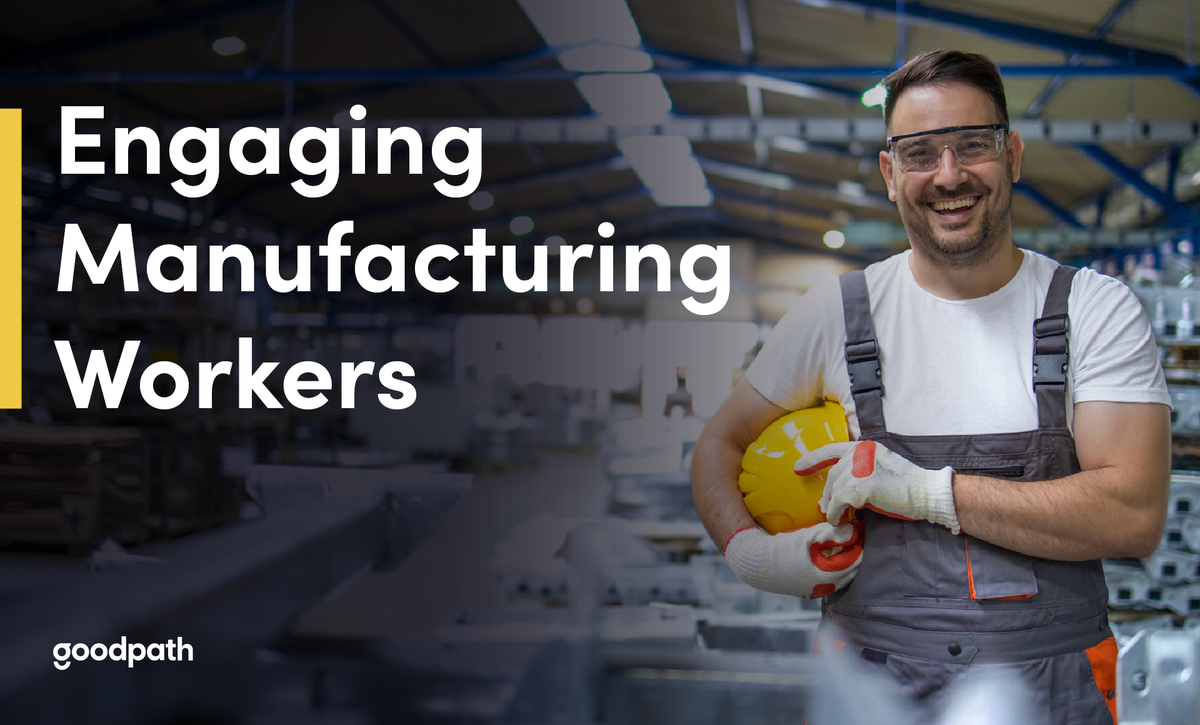 Engaging Manufacturing Workers with Whole-Person Care
