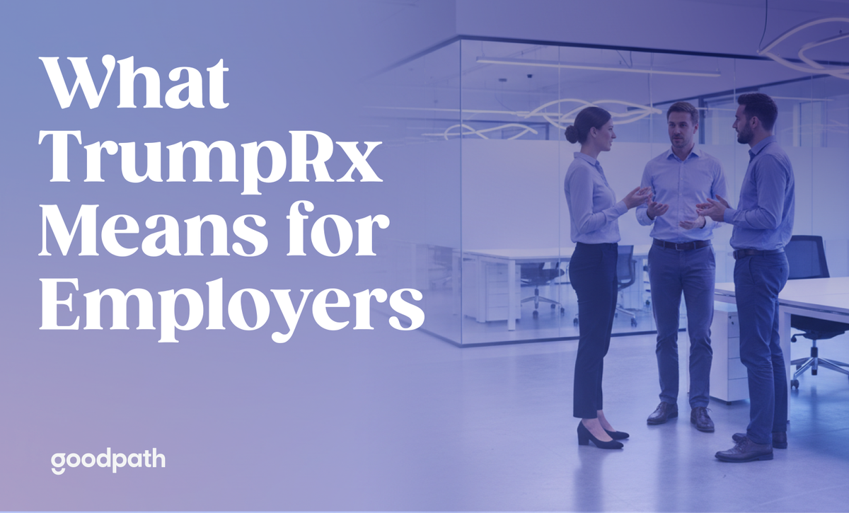 What TrumpRx Means for Employers and GLP-1 Coverage in 2026