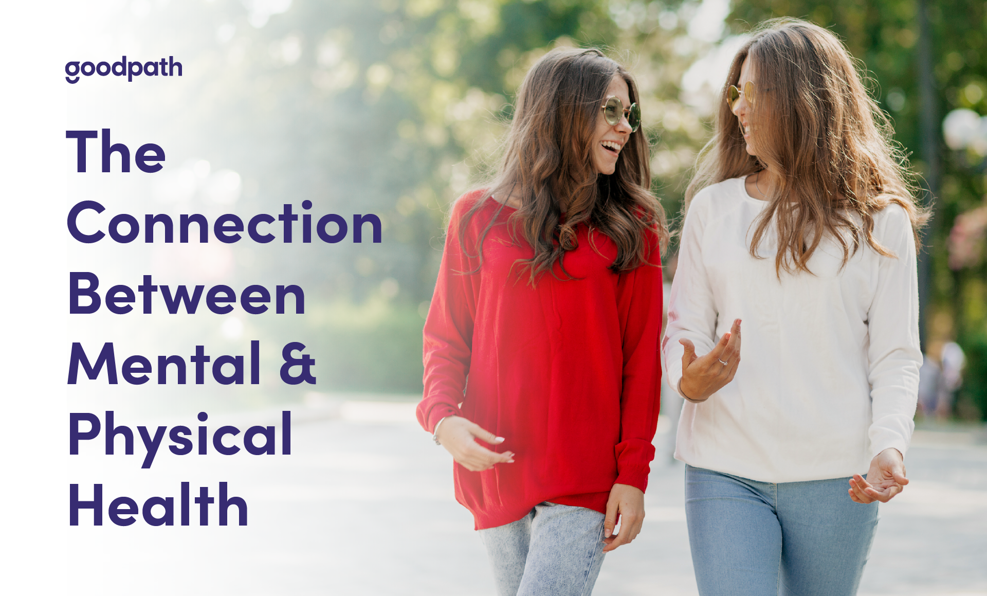 The Connection Between Mental and Physical Health